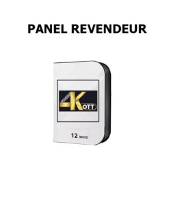 PANEL REVENDEUR OTT 4K